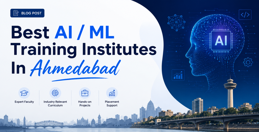 Best AI ML Training Institutes In Ahmedabad